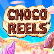 Choco Reels